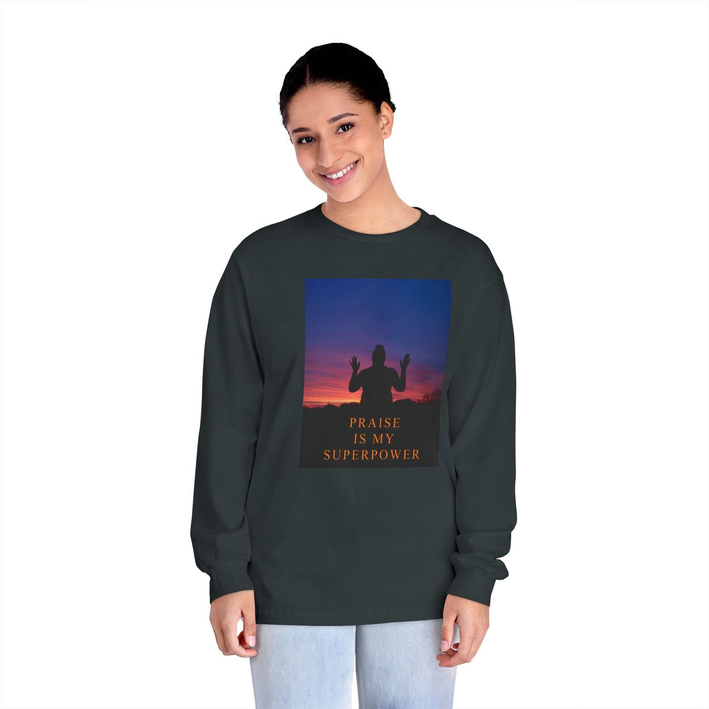 Praise Is My Superpower Female Unisex Long Sleeve T-Shirt