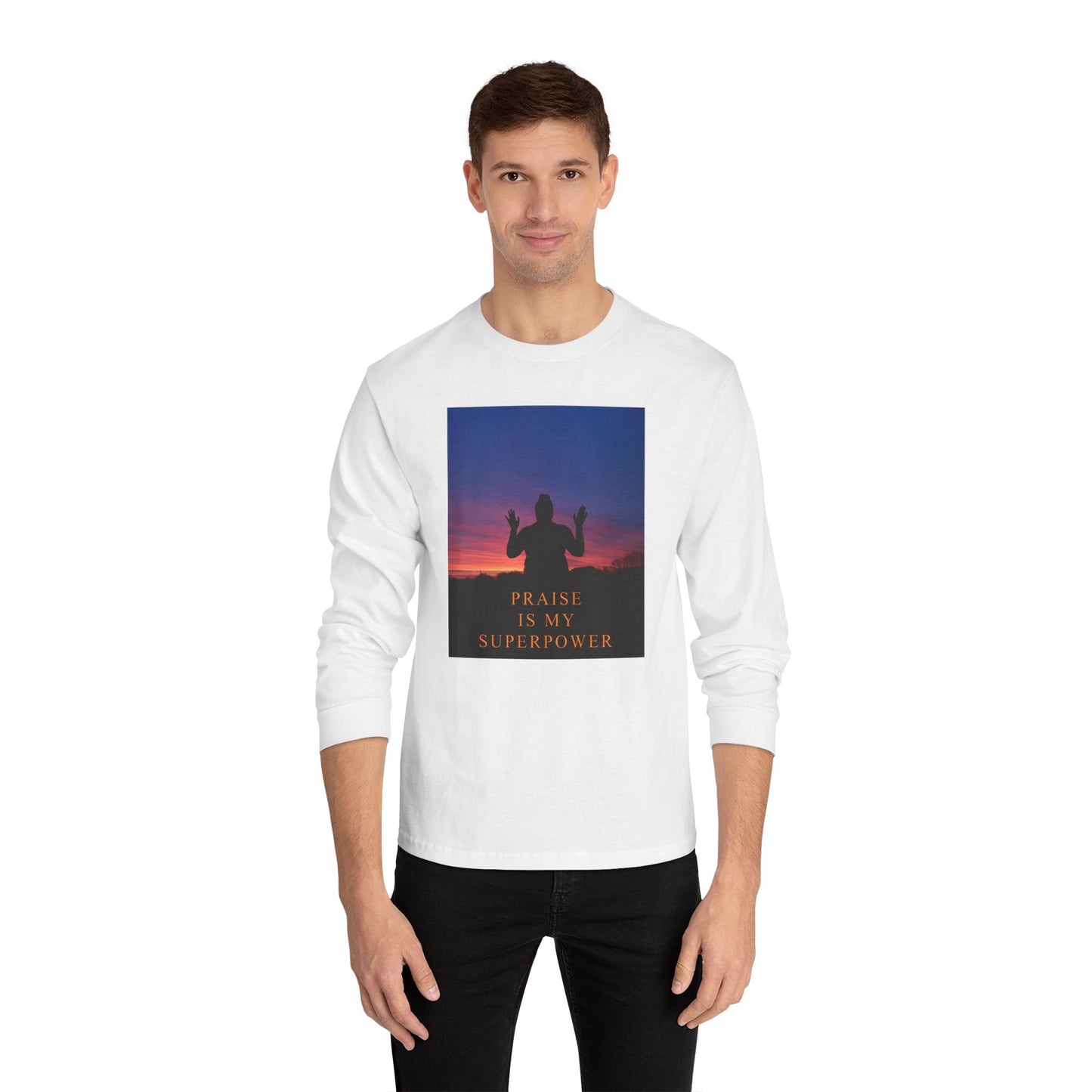 Praise Is My Superpower Female Unisex Long Sleeve T-Shirt