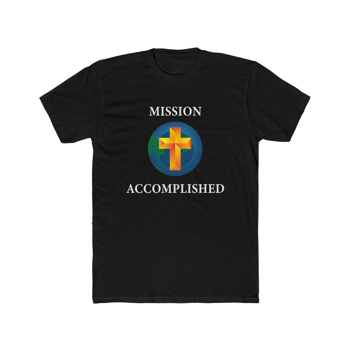 Mission Accomplished Unisex Crew Tee