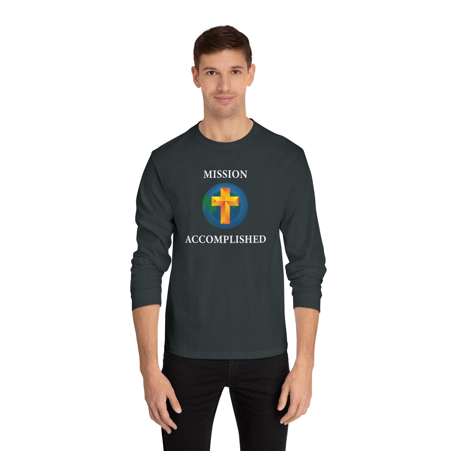 Mission Accomplished Unisex Long Sleeve T-Shirt