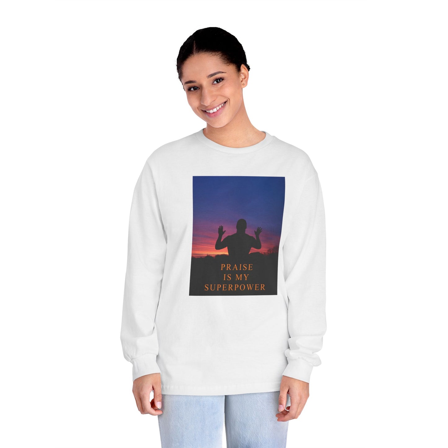 Praise Is My Superpower Male Unisex Long Sleeve T-Shirt