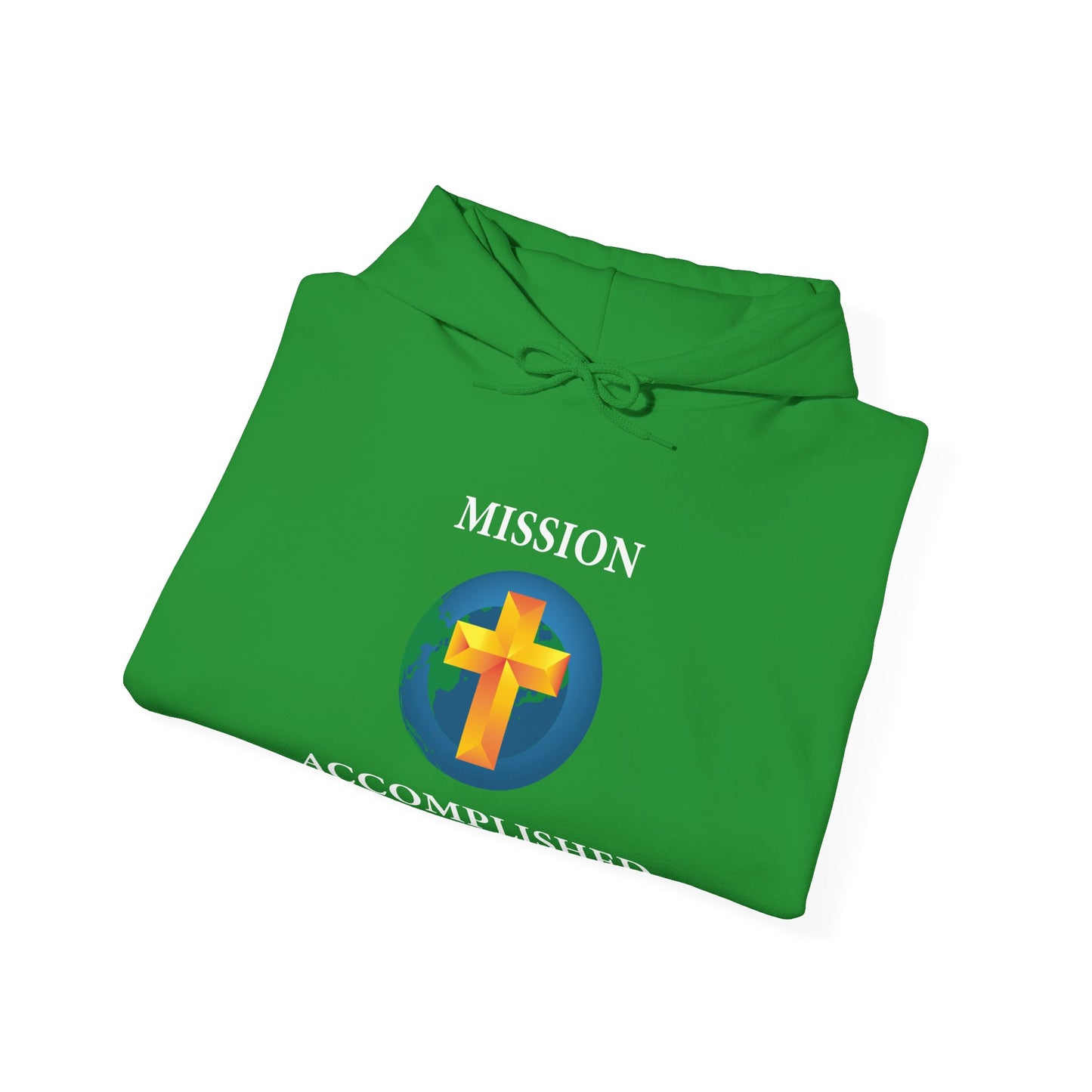 Mission Accomplished Unisex Hooded Sweatshirt