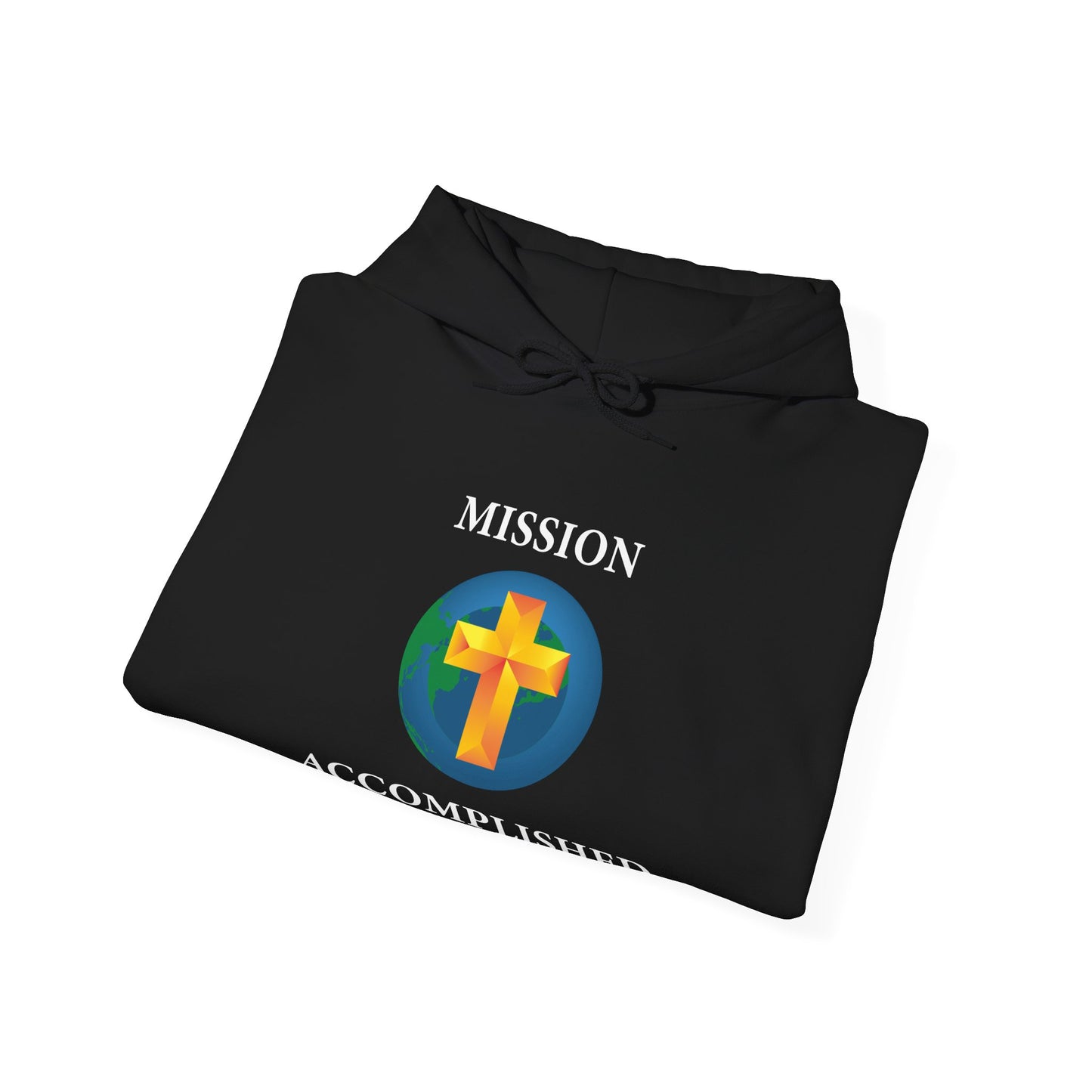 Mission Accomplished Unisex Hooded Sweatshirt