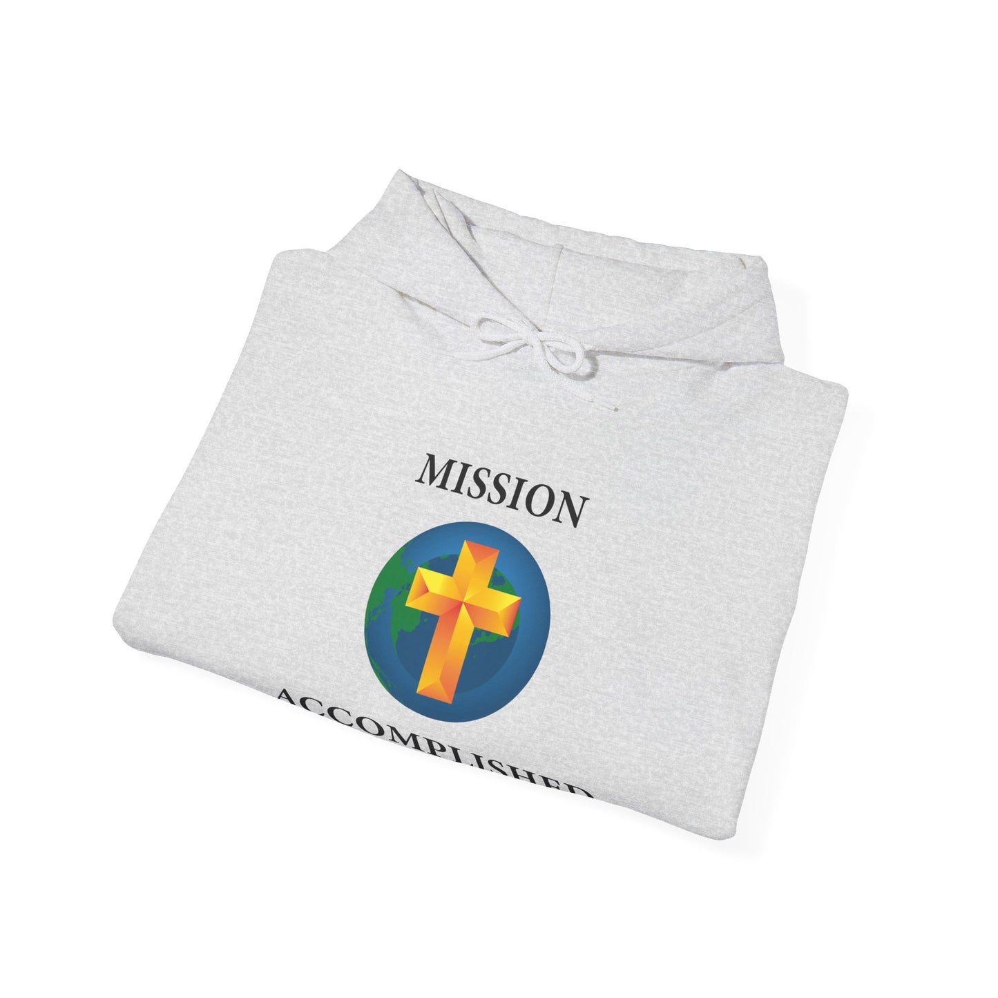 Mission Accomplished Unisex Hooded Sweatshirt