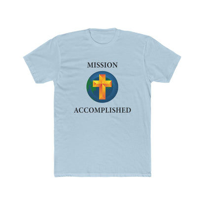 Mission Accomplished Unisex Crew Tee